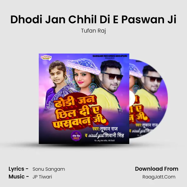 Dhodi Jan Chhil Di E Paswan Ji mp3 song