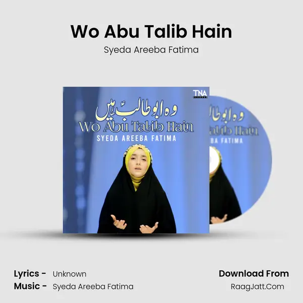 Wo Abu Talib Hain mp3 song