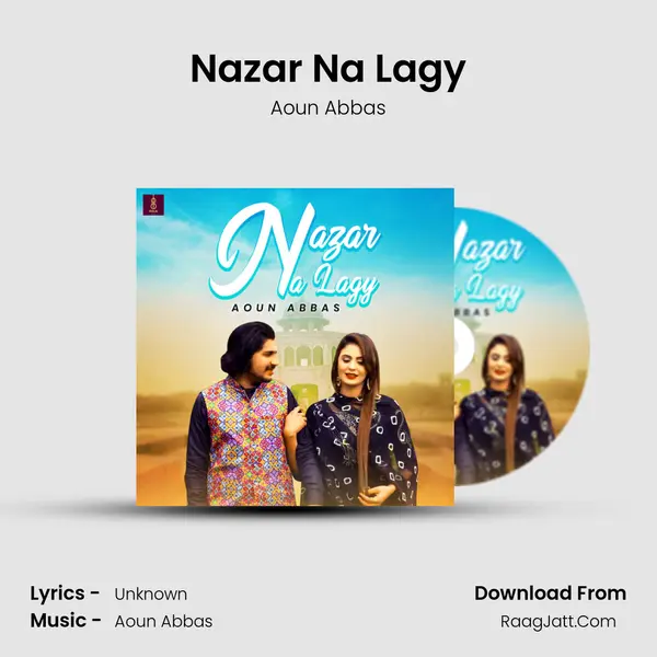 Nazar Na Lagy mp3 song