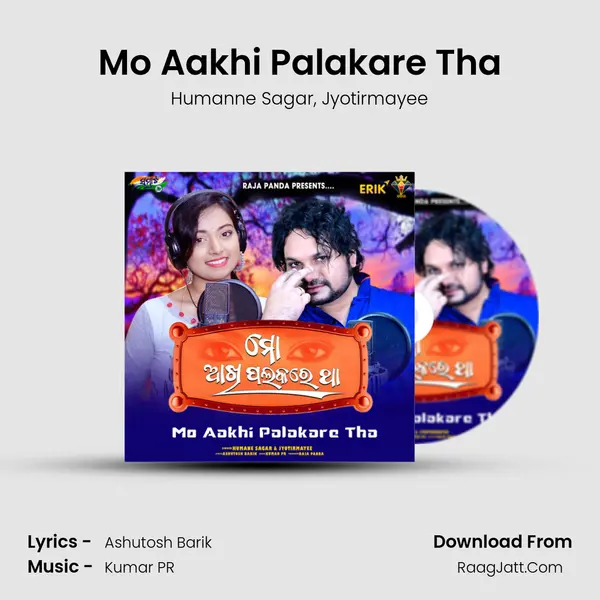 Mo Aakhi Palakare Tha mp3 song