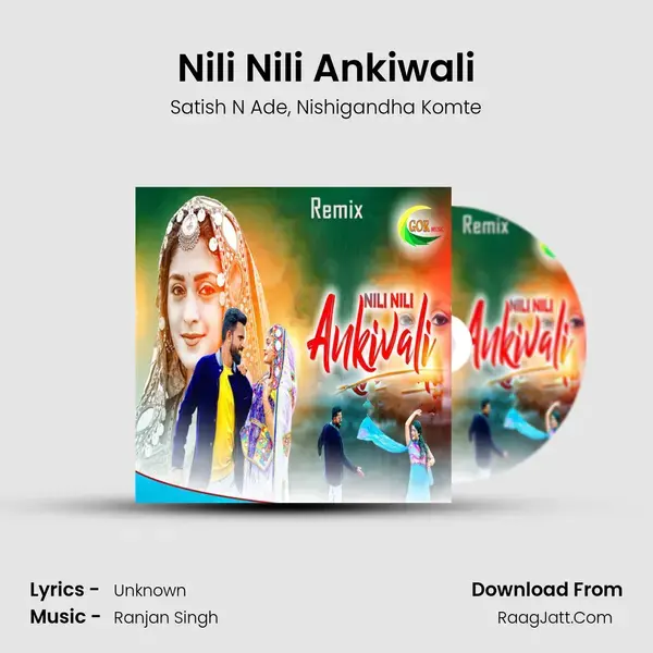 Nili Nili Ankiwali Song mp3 | Satish N Ade