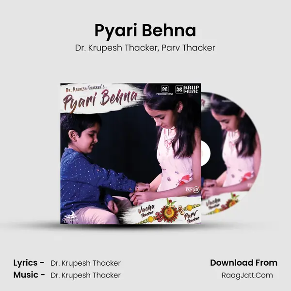 Pyari Behna mp3 song