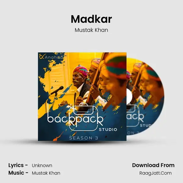 Madkar Song mp3 | Mustak Khan