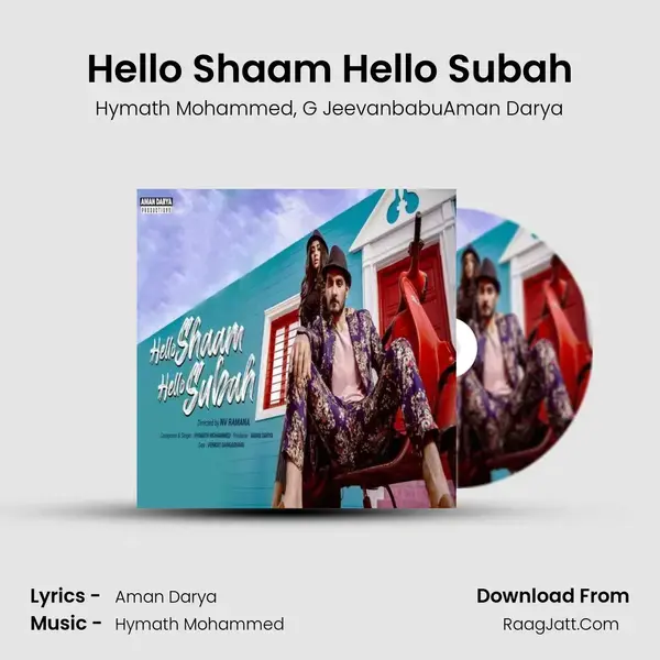 Hello Shaam Hello Subah mp3 song