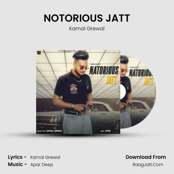 NOTORIOUS JATT mp3 song