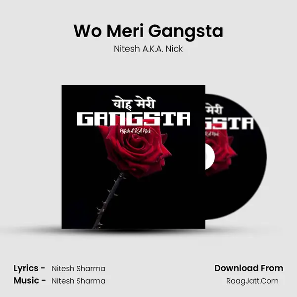 Wo Meri Gangsta mp3 song