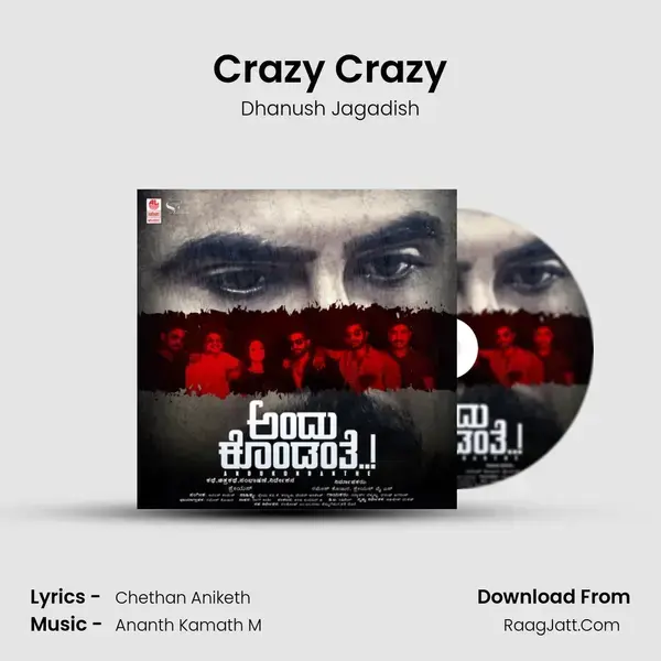 Crazy Crazy Song mp3 | Dhanush Jagadish