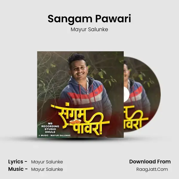 Sangam Pawari - Mayur Salunke