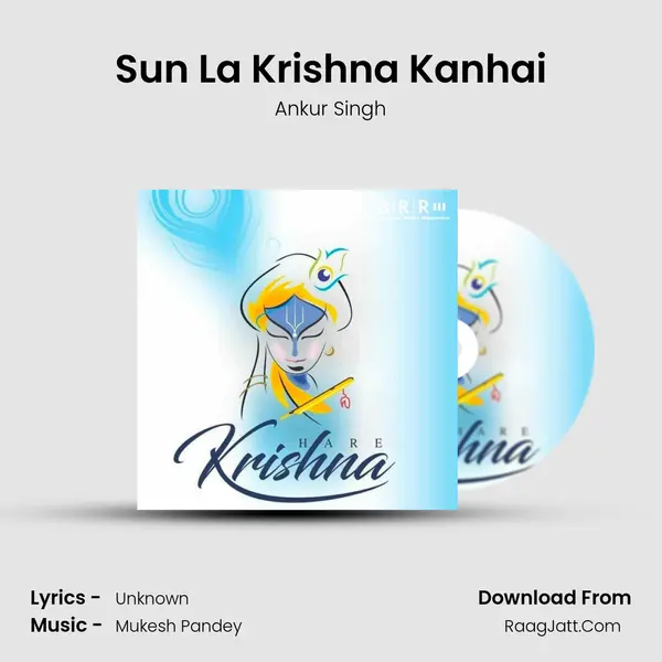 Sun La Krishna Kanhai mp3 song