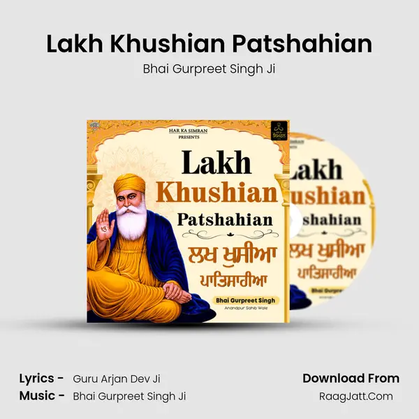 Lakh Khushian Patshahian mp3 song