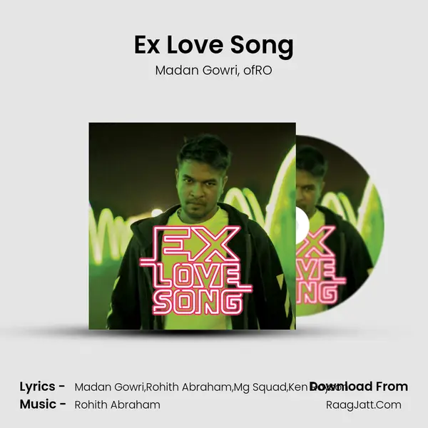 Ex Love Song mp3 song