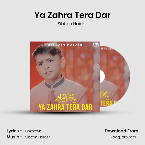 Ya Zahra Tera Dar mp3 song