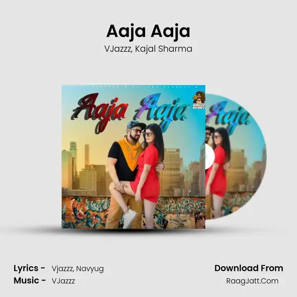 Aaja Aaja mp3 song