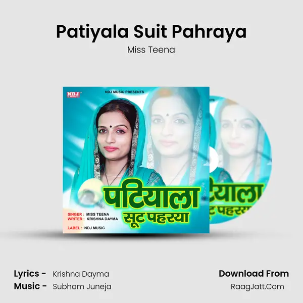 Patiyala Suit Pahraya - Miss Teena