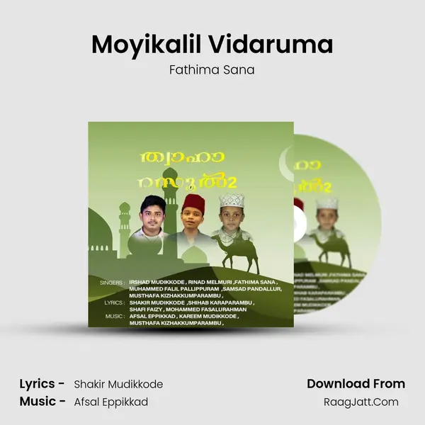 Moyikalil Vidaruma mp3 song