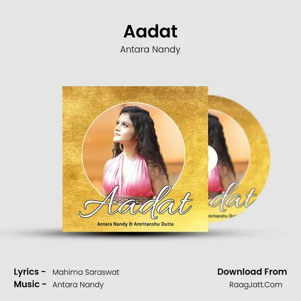 Aadat mp3 song