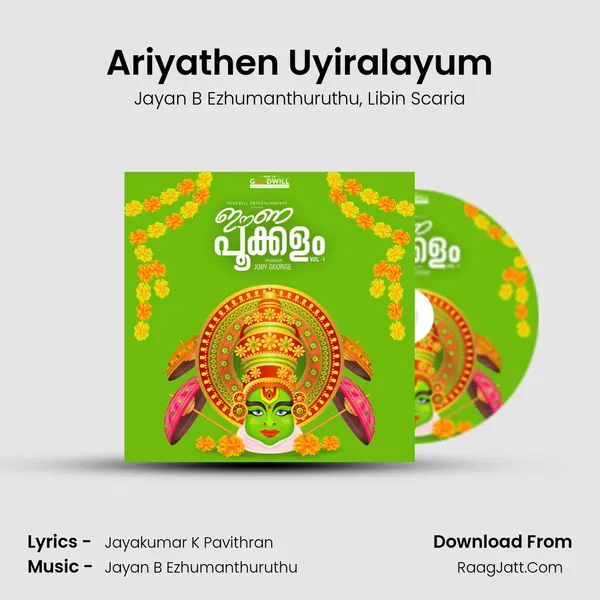 Ariyathen Uyiralayum mp3 song