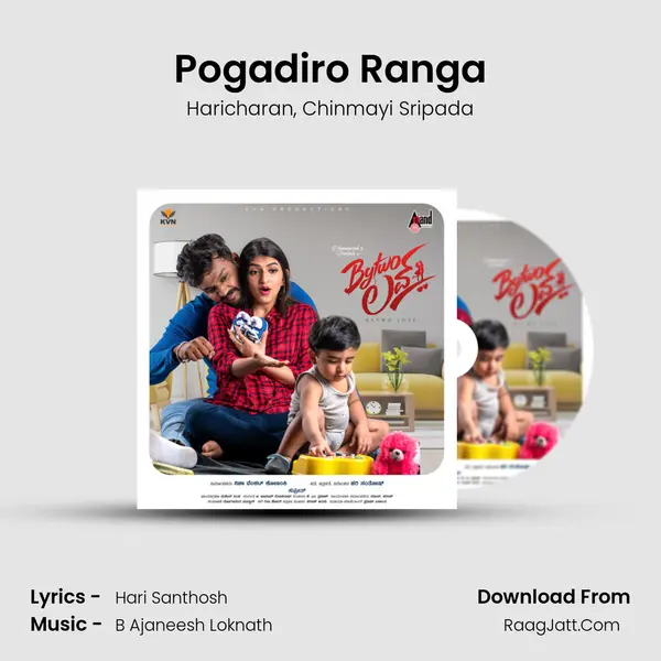 Pogadiro Ranga Song mp3 | Haricharan