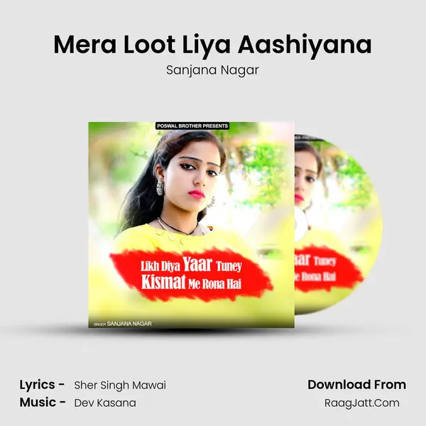 Mera Loot Liya Aashiyana mp3 song