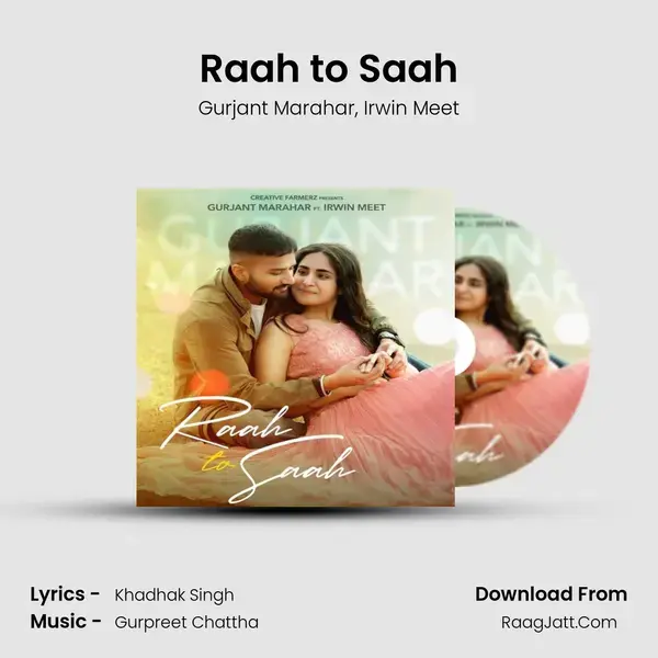 Raah to Saah mp3 song