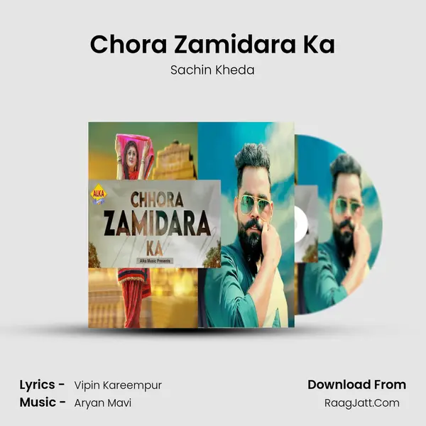 Chora Zamidara Ka mp3 song