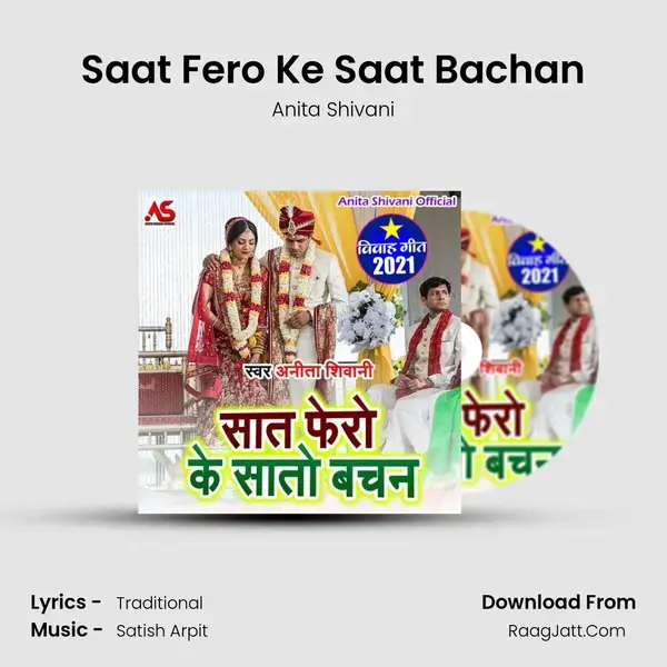 Saat Fero Ke Saat Bachan - Anita Shivani