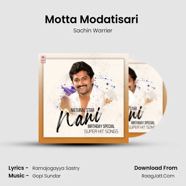 Motta Modatisari (From Bhale Bhale Magadivoi) mp3 song