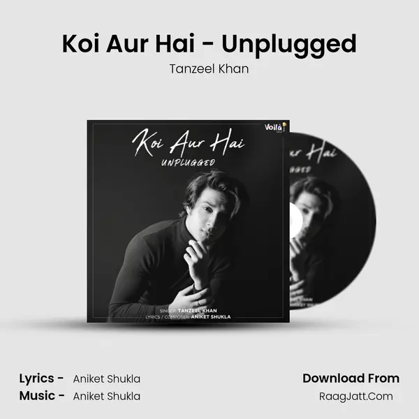 Koi Aur Hai - Unplugged mp3 song