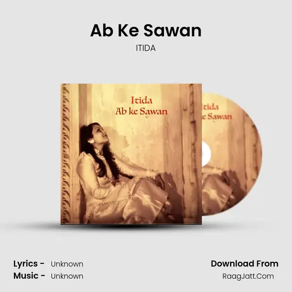 Ab Ke Sawan Song mp3 | ITIDA