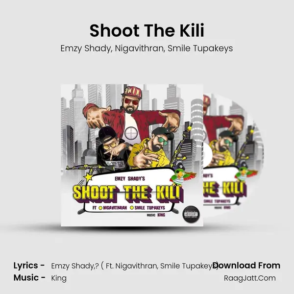 Shoot The Kili mp3 song