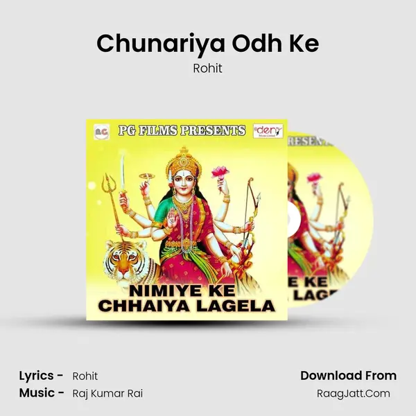 Chunariya Odh Ke Song mp3 | Rohit