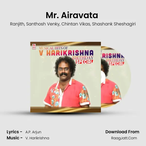 Mr. Airavata (From Mr. Airavata) mp3 song