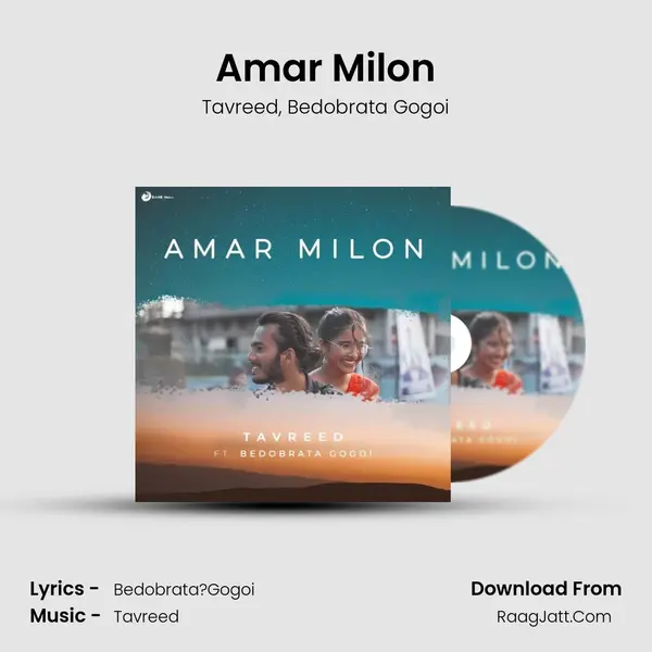 Amar Milon Song mp3 | Tavreed