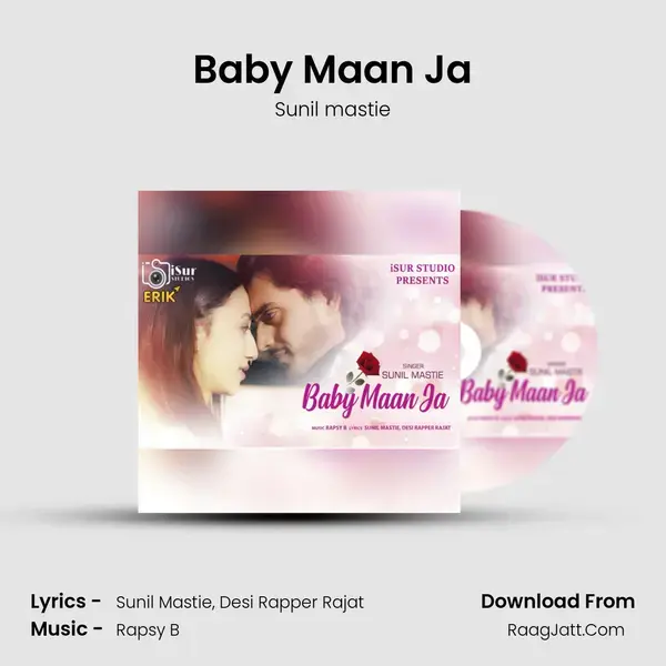 Baby Maan Ja Song mp3 | Sunil mastie