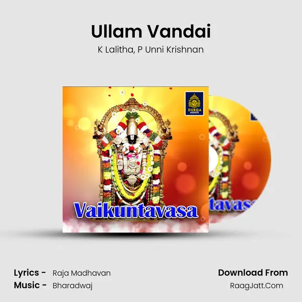 Ullam Vandai mp3 song