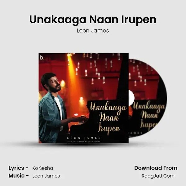 Unakaaga Naan Irupen mp3 song