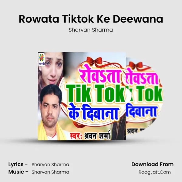 Rowata Tiktok Ke Deewana mp3 song