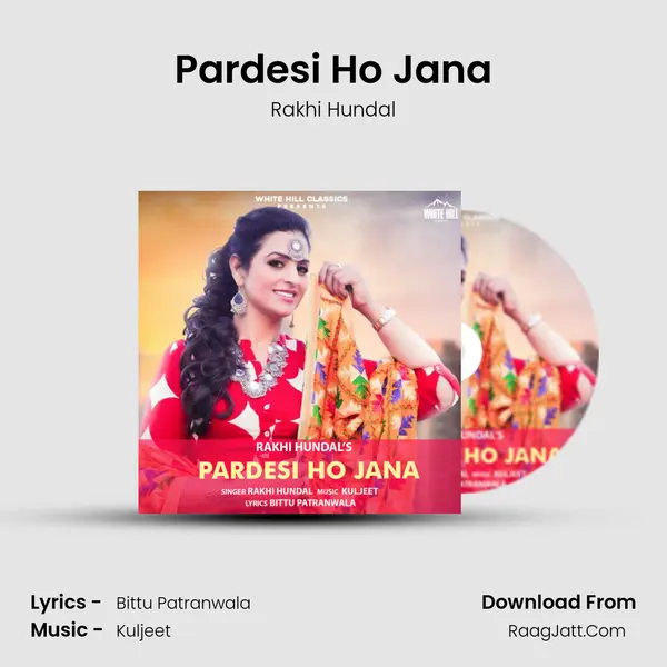 Pardesi Ho Jana mp3 song