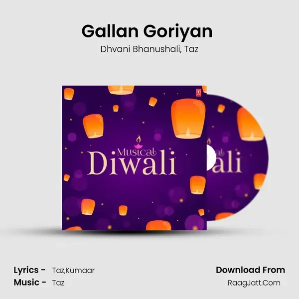 Gallan Goriyan (From Gallan Goriyan) mp3 song