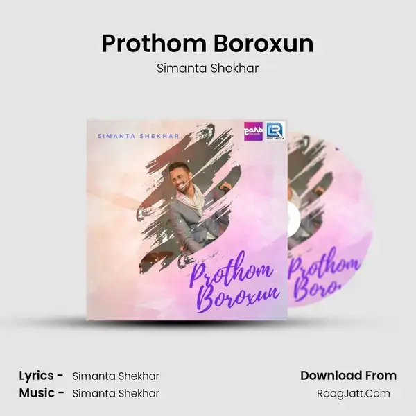 Prothom Boroxun mp3 song