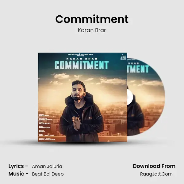 Commitment Song mp3 | Karan Brar