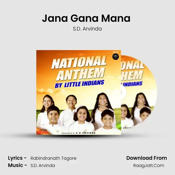 Jana Gana Mana (Male Solo) Song mp3 | S.D. Arvinda