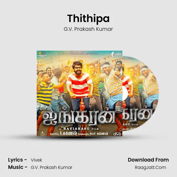 Thithipa Song mp3 | G.V. Prakash Kumar