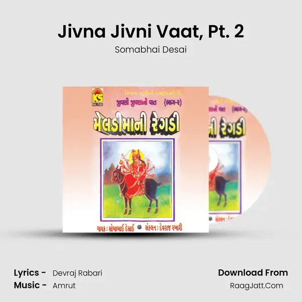 Jivna Jivni Vaat, Pt. 2 mp3 song