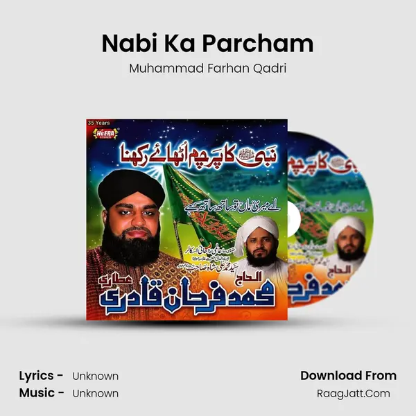 Nabi Ka Parcham Song mp3 | Muhammad Farhan Qadri