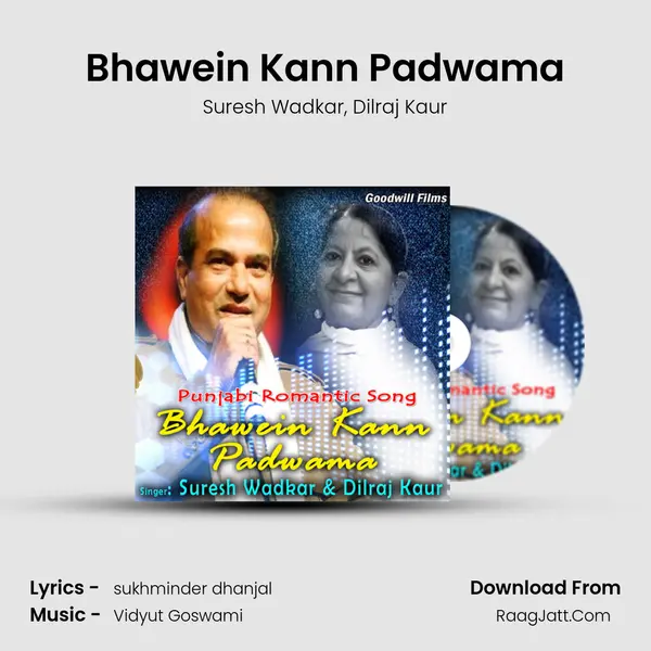 Bhawein Kann Padwama mp3 song