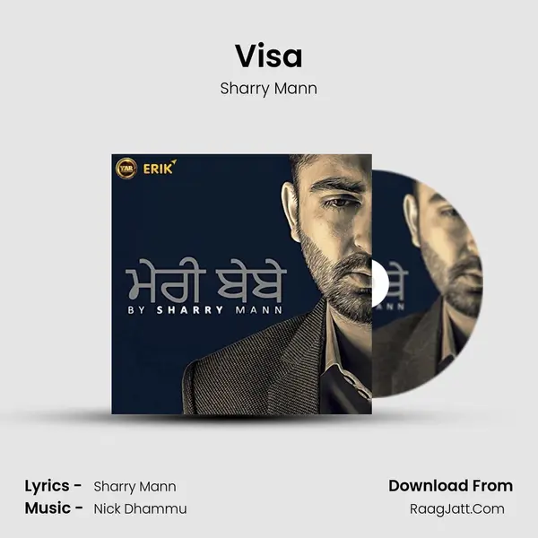 Visa Song mp3 | Sharry Mann