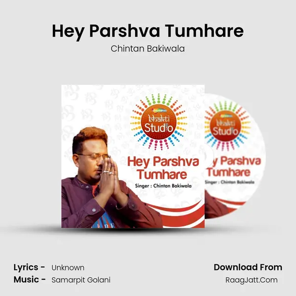 Hey Parshva Tumhare Song mp3 | Chintan Bakiwala