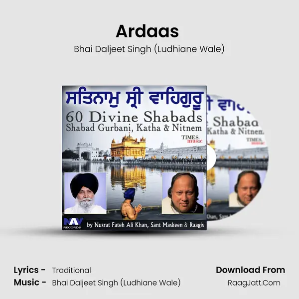 Ardaas (Before Good Work) Song mp3 | Bhai Daljeet Singh (Ludhiane Wale)