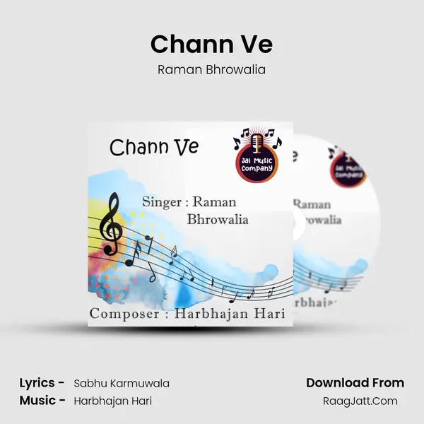 Chann Ve Song mp3 | Raman Bhrowalia